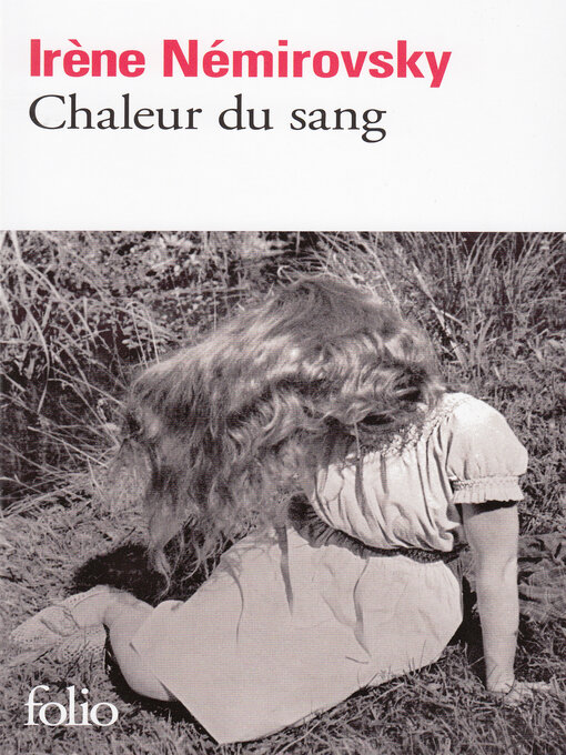 Title details for Chaleur du sang by Irène Némirovsky - Available